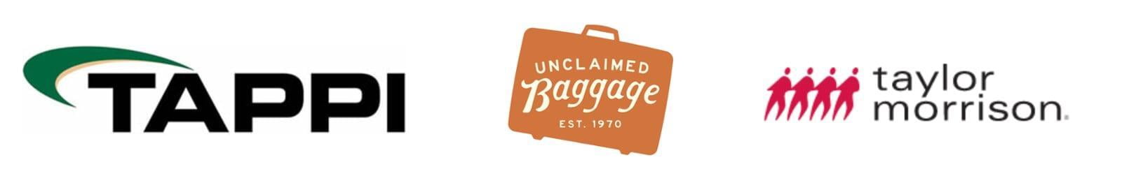 We recruit for TAPPI, Unclaimed Baggage, Taylor Morrison.